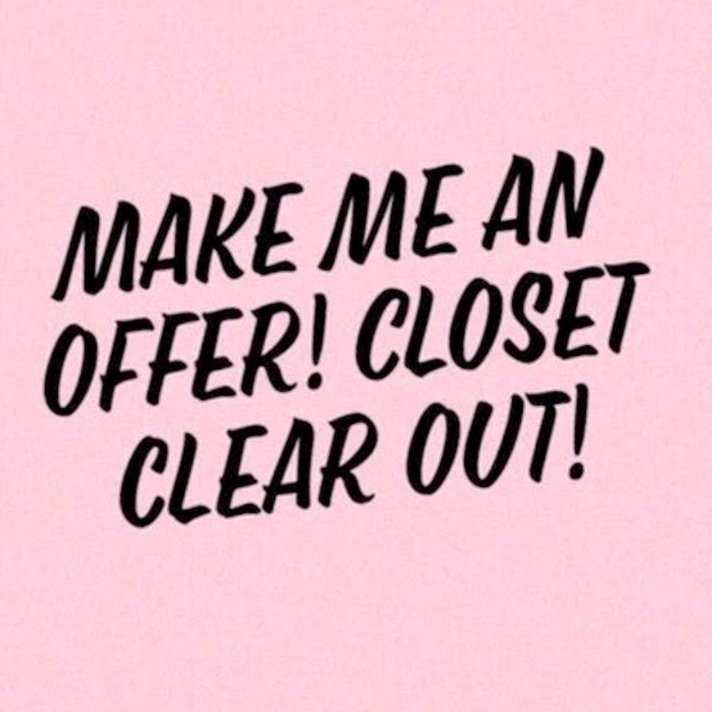 Accept any and all offers!